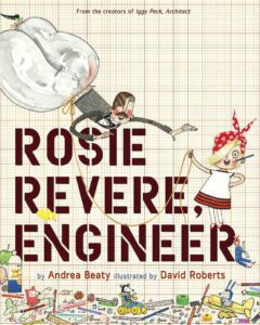 Rosie is a inventive engineer!