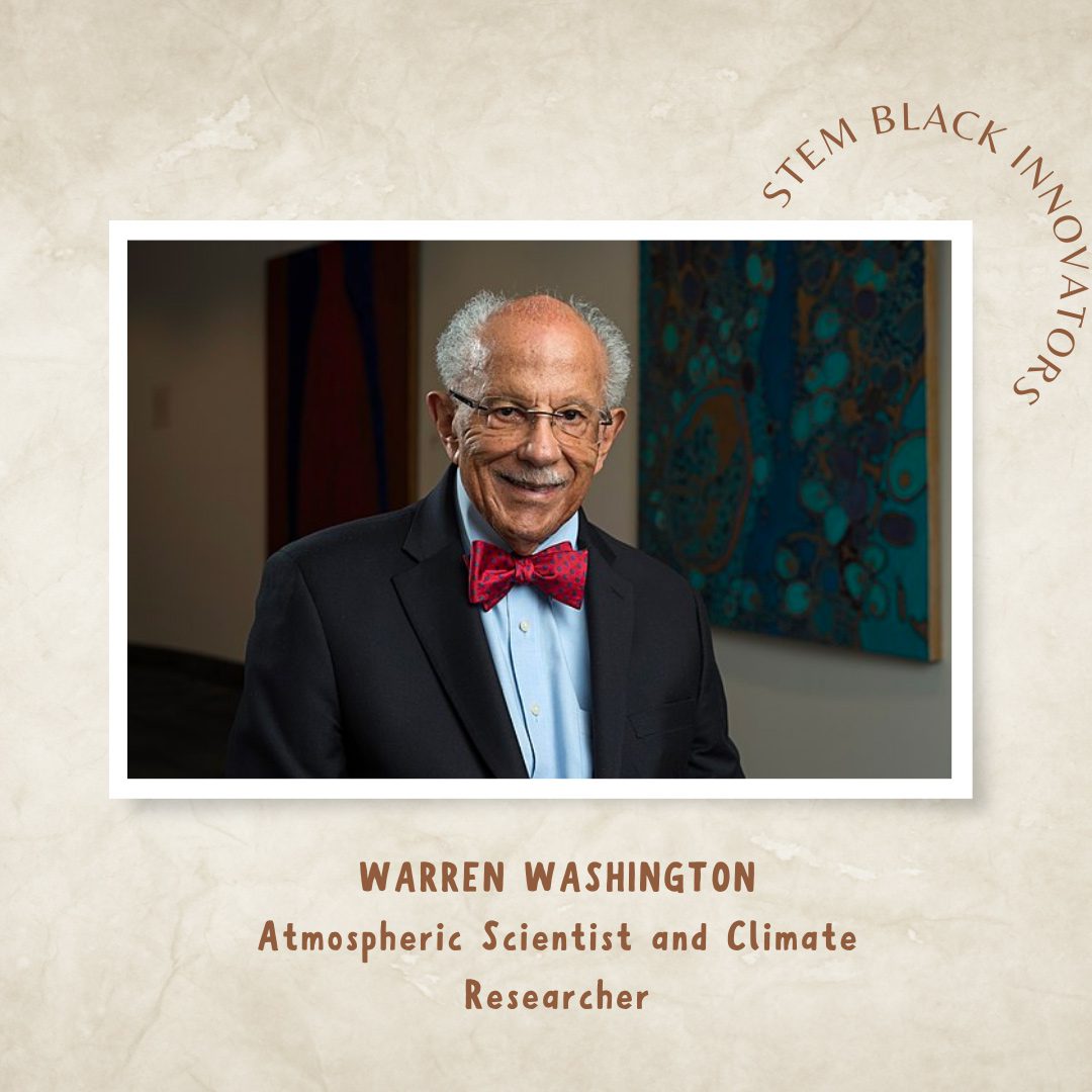 Warren Washington | Black STEM Innovator