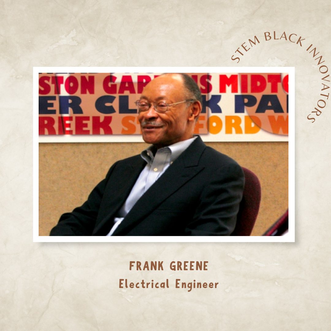 Frank Greene | Black STEM Innovator